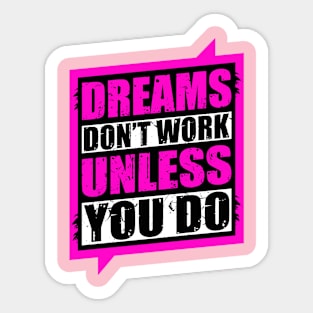 Dreams Sticker